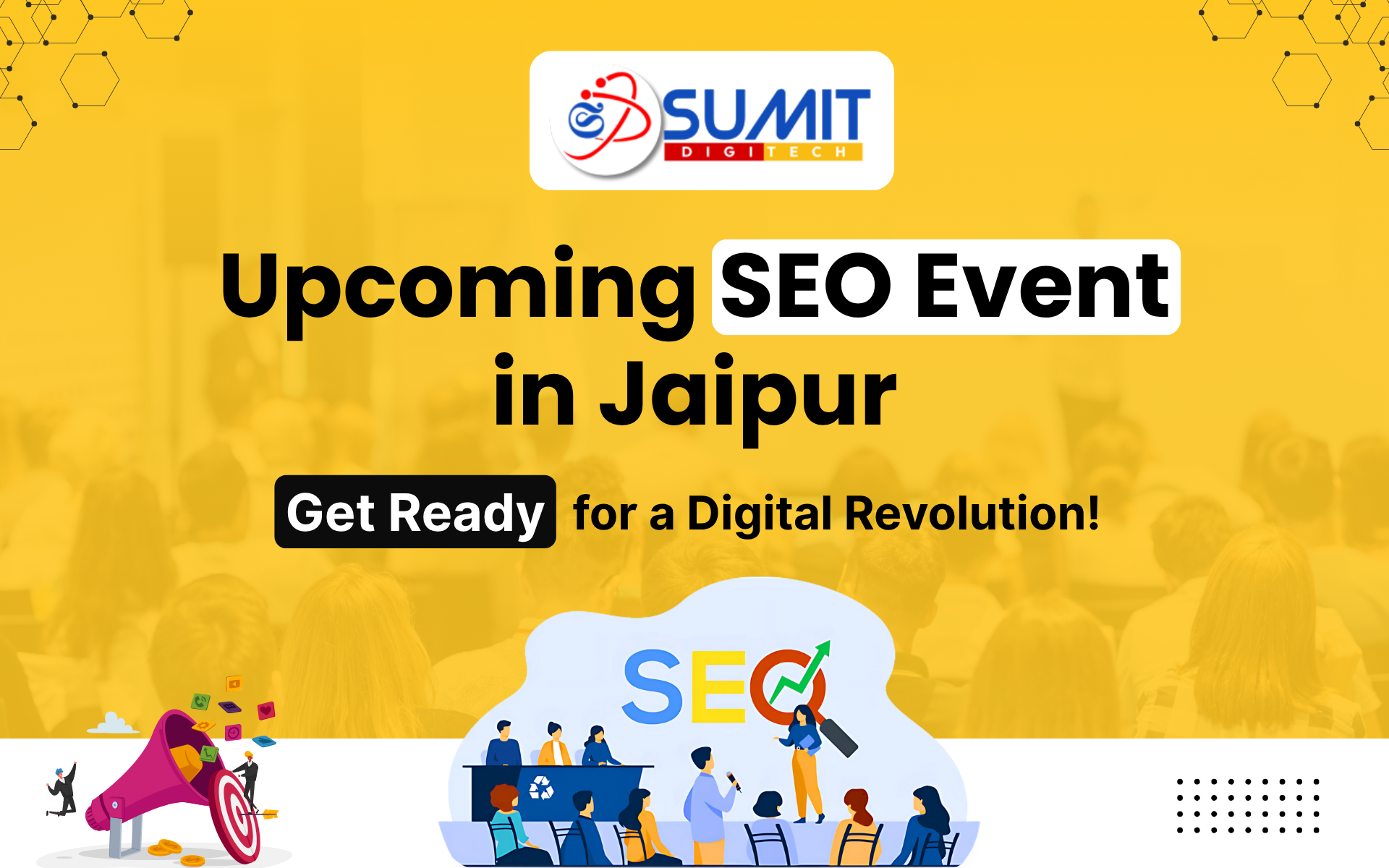 Upcoming SEO Event in Jaipur: Prepare for a Digital Revolution!